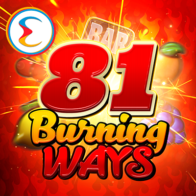 81 Burning Ways