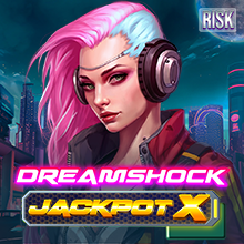 Dreamshock: Jackpot X